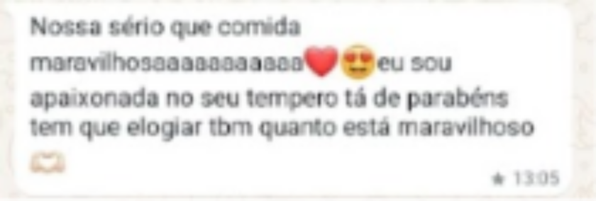 Captura de mensagem elogiando a comida e o tempero